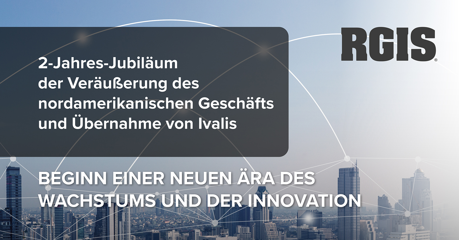 RGIS Beginn einer neuen Ära des Wachstums und der Innovation
